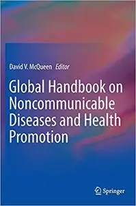 Global Handbook on Noncommunicable Diseases and Health Promotion