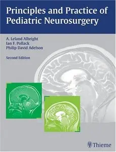 Principles and Practice of Pediatric Neurosurgery, 2nd edition (repost)