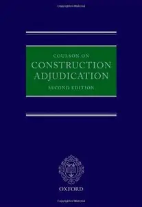 Coulson on Construction Adjudication [Repost]