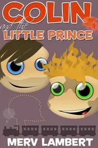 «Colin and the Little Prince» by Merv Lambert