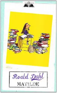 Roald Dahl - Matilde