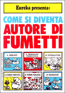 Eureka Presenta - Come Si Diventa Autore Di Fumetti