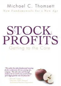 Stock Profits: Getting to the Core--New Fundamentals for a New Age (repost)