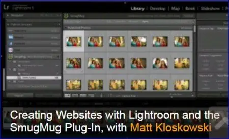 Kelbyone - Creating Websites with Lightroom and the SmugMug Plug-In with Matt Kloskowski