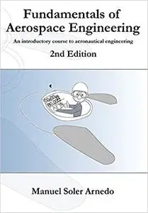 Fundamentals of Aerospace Engineering  Ed 2