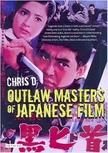 Chris Desjardins - Outlaw Masters of Japanese Film [Repost]
