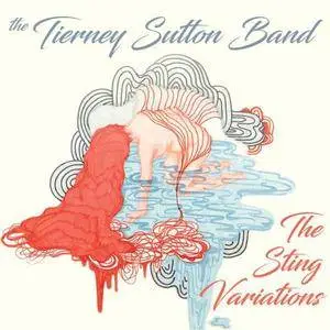 The Tierney Sutton Band - The Sting Variations (2016) [Official Digital Download 24bit/96kHz]