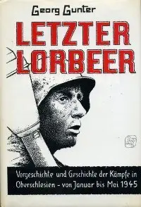 Gunter, Georg - Letzter Lorbeer