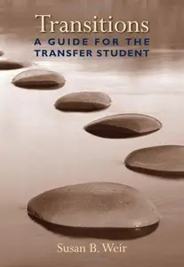 Transitions: A Guide for the Transfer Student