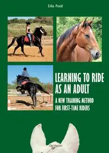 «Learning to ride as an adult» by Erika Prockl