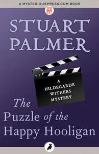 «The Puzzle of the Happy Hooligan» by Stuart Palmer