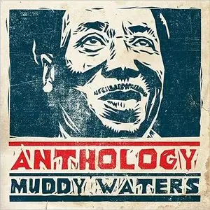 Muddy Waters - Anthology (2014)
