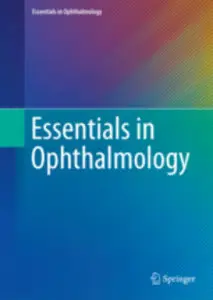 Springer Series - Essentials in Ophthalmology (2004-2015)