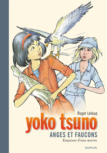 Yoko Tsuno - Tome 29 - Anges Et Faucons (Edition Luxe)