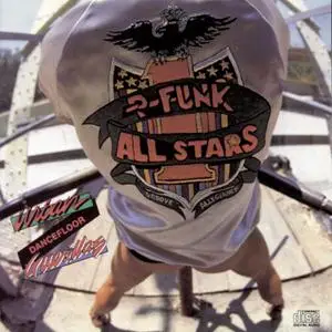 The P-Funk All Stars - Urban Dancefloor Guerillas (1983) [Reissue 2011]