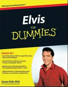 Elvis for Dummies (For Dummies (History, Biography & Politics))