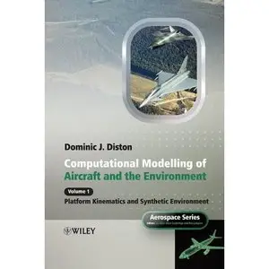 Computational Modelling and Simulation of Aircraft and the Environment (repost)