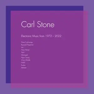 Carl Stone - Electronic Music from 1972-2022 (2023) [Official Digital Download 24/96]