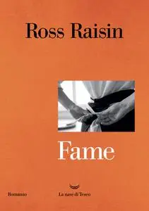 Ross Raisin - Fame