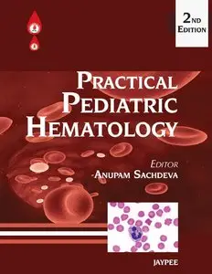 Practical Pediatric Hematology, 2 edition