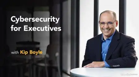 Cybersecurity for Executives