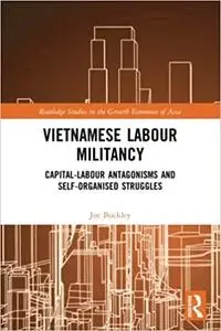 Vietnamese Labour Militancy