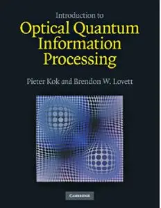 Introduction to Optical Quantum Information Processing