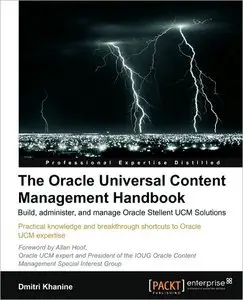 The Oracle Universal Content Management Handbook