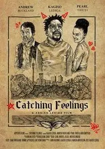 Catching Feelings (2017)