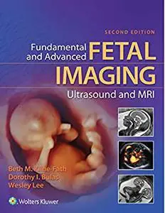 Fundamental and Advanced Fetal Imaging Ultrasound and MRI, 2nd Edition