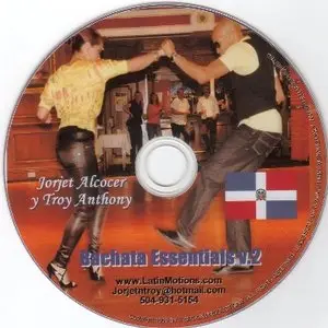 Jorjet Alcocer & Troy Anthony - Bachata Essentials Vol. 2