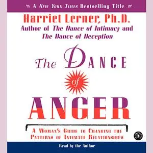 «The Dance of Anger» by Harriet Lerner
