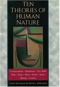 Ten Theories of Human Nature (3rd Edition)