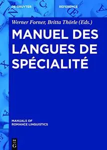 Manuel Des Langues De Specialite (Manuals of Romance Linguistics)