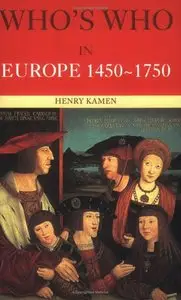 Who's Who in Europe, 1450-1750 (repost)
