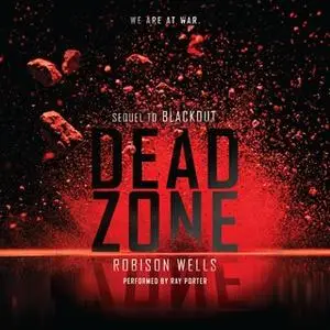 «Dead Zone» by Robison Wells