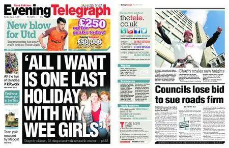 Evening Telegraph Late Edition – August 21, 2017