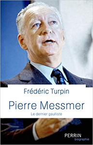 Pierre Messmer - Frédéric TURPIN