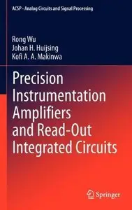 Precision Instrumentation Amplifiers and Read-Out Integrated Circuits (Repost)