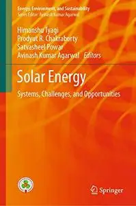 Solar Energy: Systems, Challenges, and Opportunities (Repost)