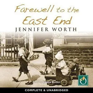 Farewell to the East End (Audiobook) (Repost)