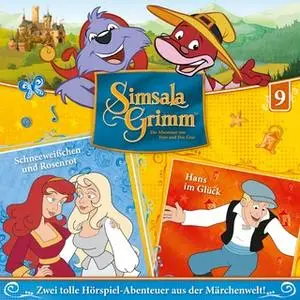 «SimsalaGrimm - Folge 09: Schneeweißchen und Rosenrot / Hans im Glück» by Marcus Fleming,Linda O'Sullivan