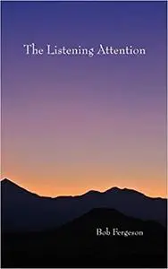 The Listening Attention