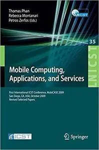 Mobile Computing, Applications, and Services (Repost)