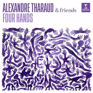 Alexandre Tharaud - Four Hands (2024)