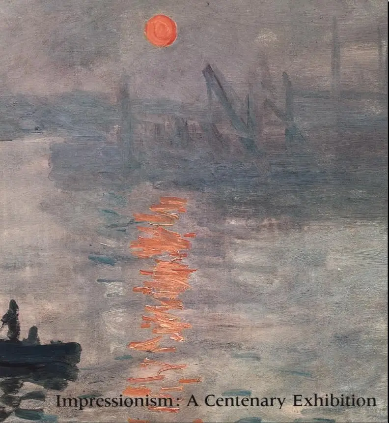 Impressionism: A Centenary Exhibition (The Metropolitan Museum of Art, December 12, 1974-February 10, 1975)