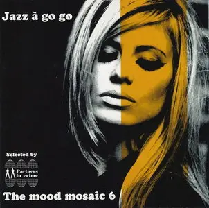 VA – The Mood Mosaic: Vol.01 - 14 (1997-2011)