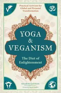 Yoga and Veganism: The Diet of Enlightenment