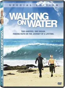 Walking on Water (2007)