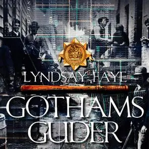 «Gothams guder» by Lyndsay Faye